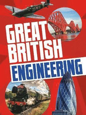 Great British Engineering 1