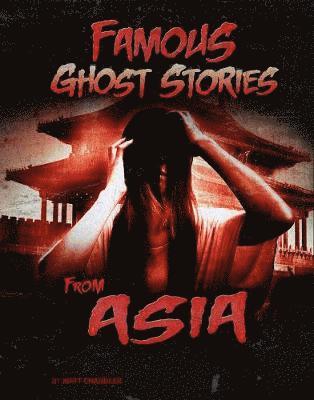 bokomslag Famous Ghost Stories from Asia