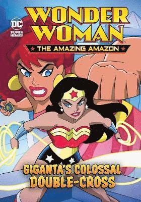 Giganta's Colossal Double-Cross 1