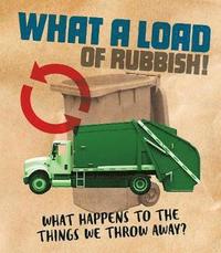 bokomslag What a Load of Rubbish!