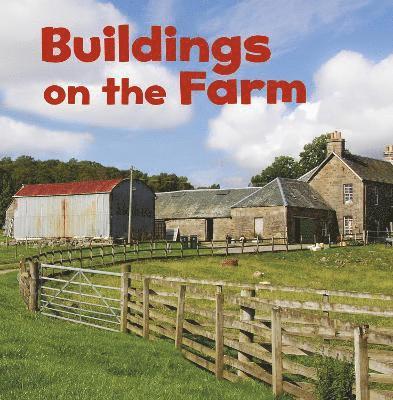 Buildings on the Farm 1