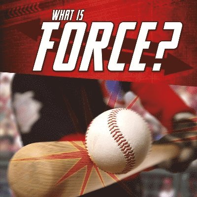 Jody S. Rake - Rake, J: What Is Force?, Häftad