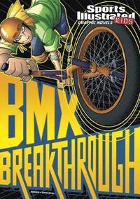 bokomslag BMX Breakthrough