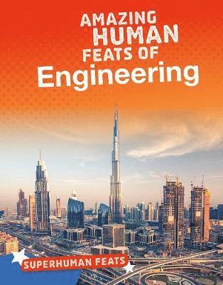 Amazing Human Feats of Engineering 1