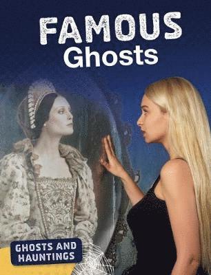 Tammy Gagne - Famous Ghosts, Häftad