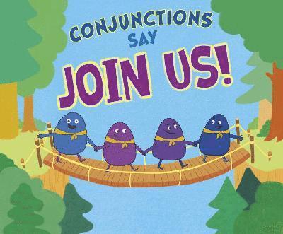 Conjunctions Say 'Join Us!' 1