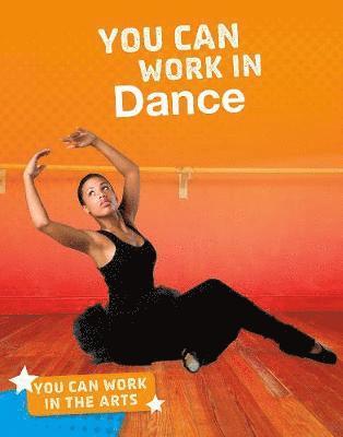 You Can Work in Dance 1