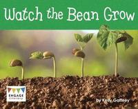 bokomslag Watch the Bean Grow