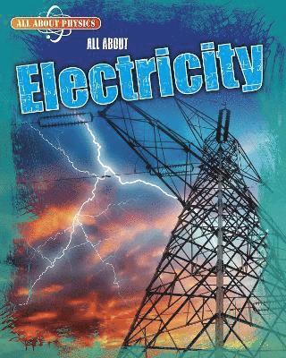 All About Electricity 1