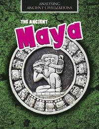 bokomslag The Ancient Maya