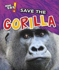 bokomslag Save the Gorilla