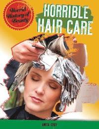 bokomslag Horrible Haircare
