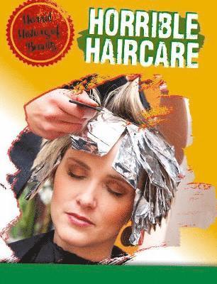 Anita Croy - Horrible Haircare, Häftad