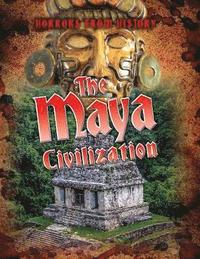 bokomslag The Maya Civilization