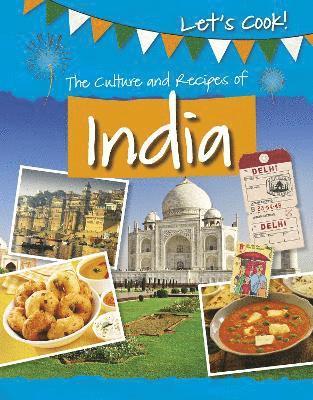 bokomslag The Culture and Recipes of India