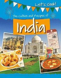 bokomslag The Culture and Recipes of India
