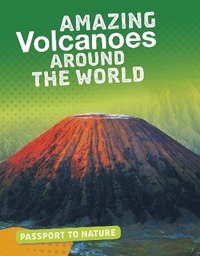 bokomslag Amazing Volcanoes Around the World