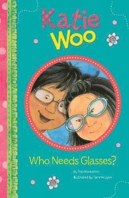 Who Needs Glasses?