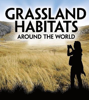 Grassland Habitats Around the World 1