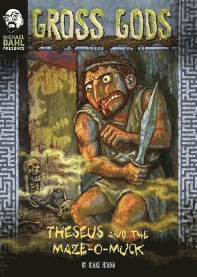 Theseus and the Maze-O-Muck 1