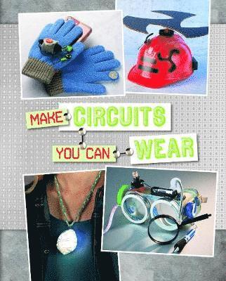 bokomslag Make Circuits You Can Wear