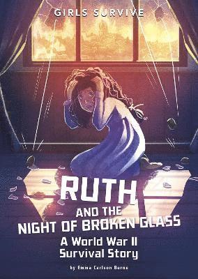 Ruth and the Night of Broken Glass 1