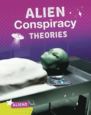 Alien Conspiracy Theories 1