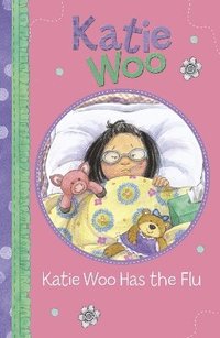 bokomslag Katie Woo Has the Flu