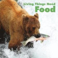 bokomslag Living Things Need Food