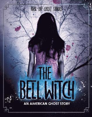 bokomslag The Bell Witch