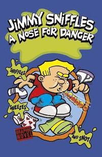bokomslag A Nose for Danger