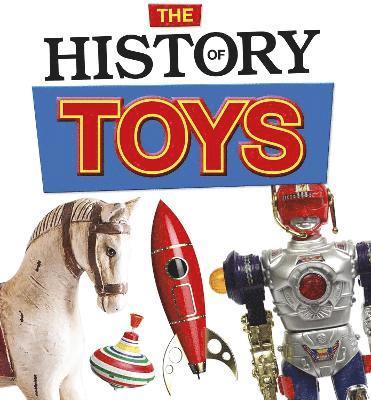 bokomslag The History of Toys