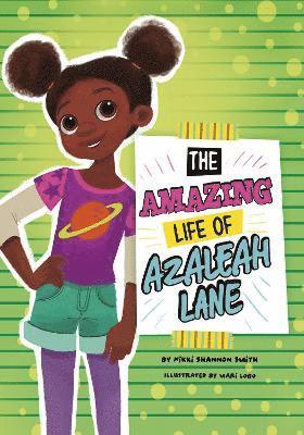 bokomslag The Amazing Life of Azaleah Lane