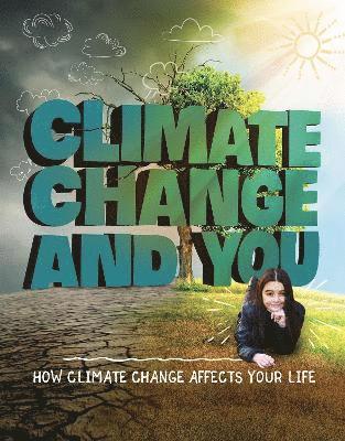 Climate Change and You 1