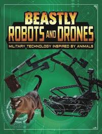 bokomslag Beastly Robots and Drones