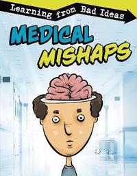 bokomslag Medical Mishaps