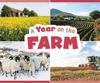 A Year on the Farm 1