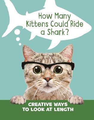Cella, C: How Many Kittens Could Ride a Shark?