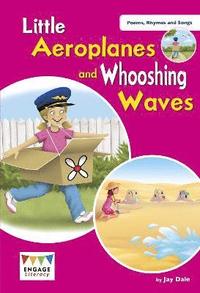 bokomslag Little Aeroplanes and Whooshing Waves