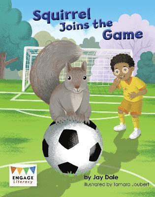 Squirrel Joins the Game 1