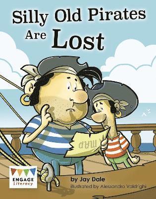 bokomslag Silly Old Pirates Are Lost