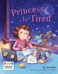 bokomslag Princess Is Tired