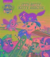Nickelodeon PAW Patrol Itty-Bitty Kitty Rescue