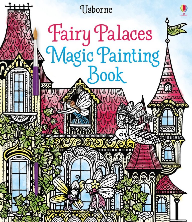 Lesley Sims - Fairy Palaces Magic Painting Book, Häftad