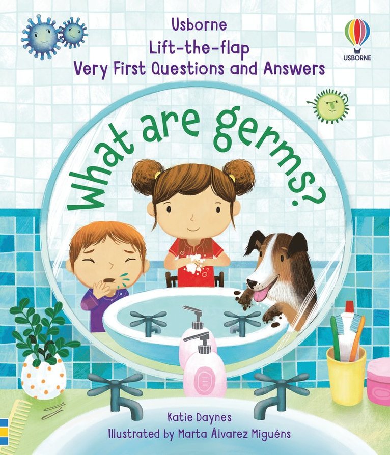 Very First Questions and Answers What are Germs?