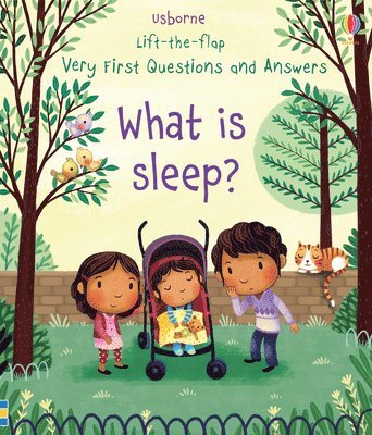 Very First Questions and Answers What is Sleep? 1