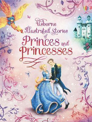 bokomslag Illustrated Stories of Princes & Princesses