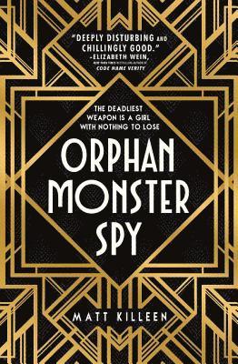 Orphan, Monster, Spy 1
