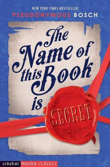 Pseudonymous Bosch - Name of This Book is Secret, Häftad