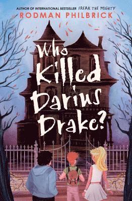 Who Killed Darius Drake? 1